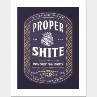 Proper Shite Whiskey Posters and Art